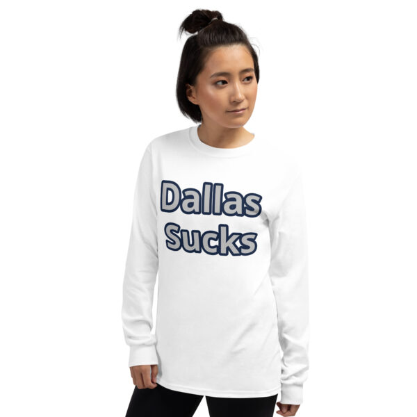 Long T-Shirt - Dallas Sucks - Image 7