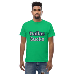 T-shirt - Dallas sucks - Cheesey eagles fan on back