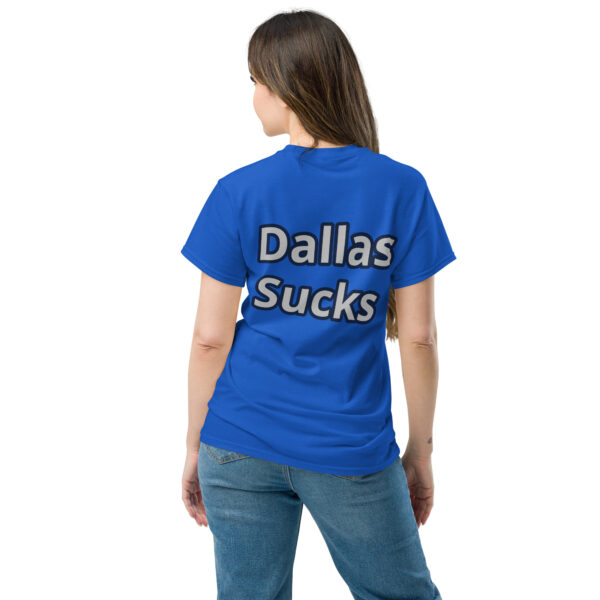 T-shirt - Amigo Dan - Dallas sucks - Image 7