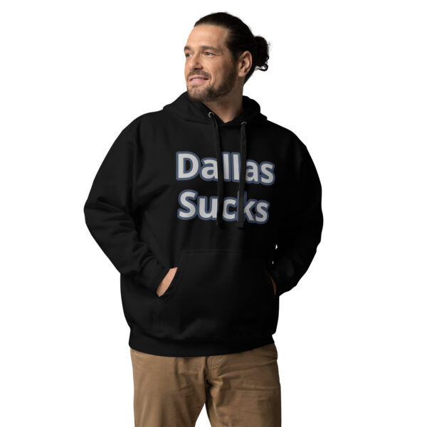 Hoodie - Dallas sucks on front only - Image 2