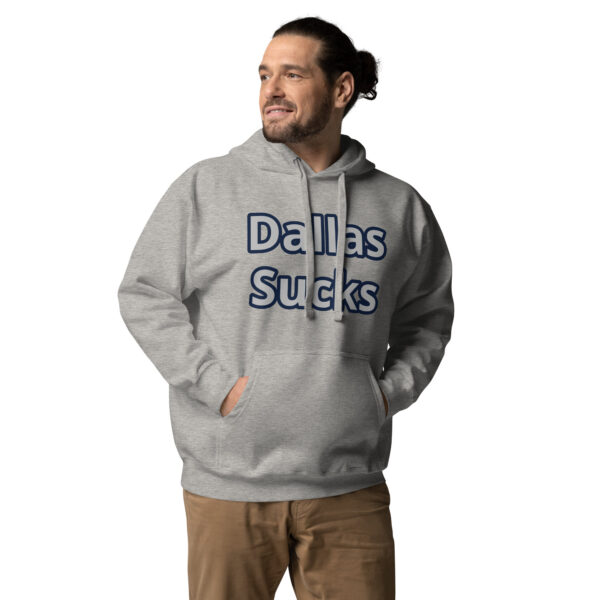 Hoodie - Dallas sucks on front only - Image 5