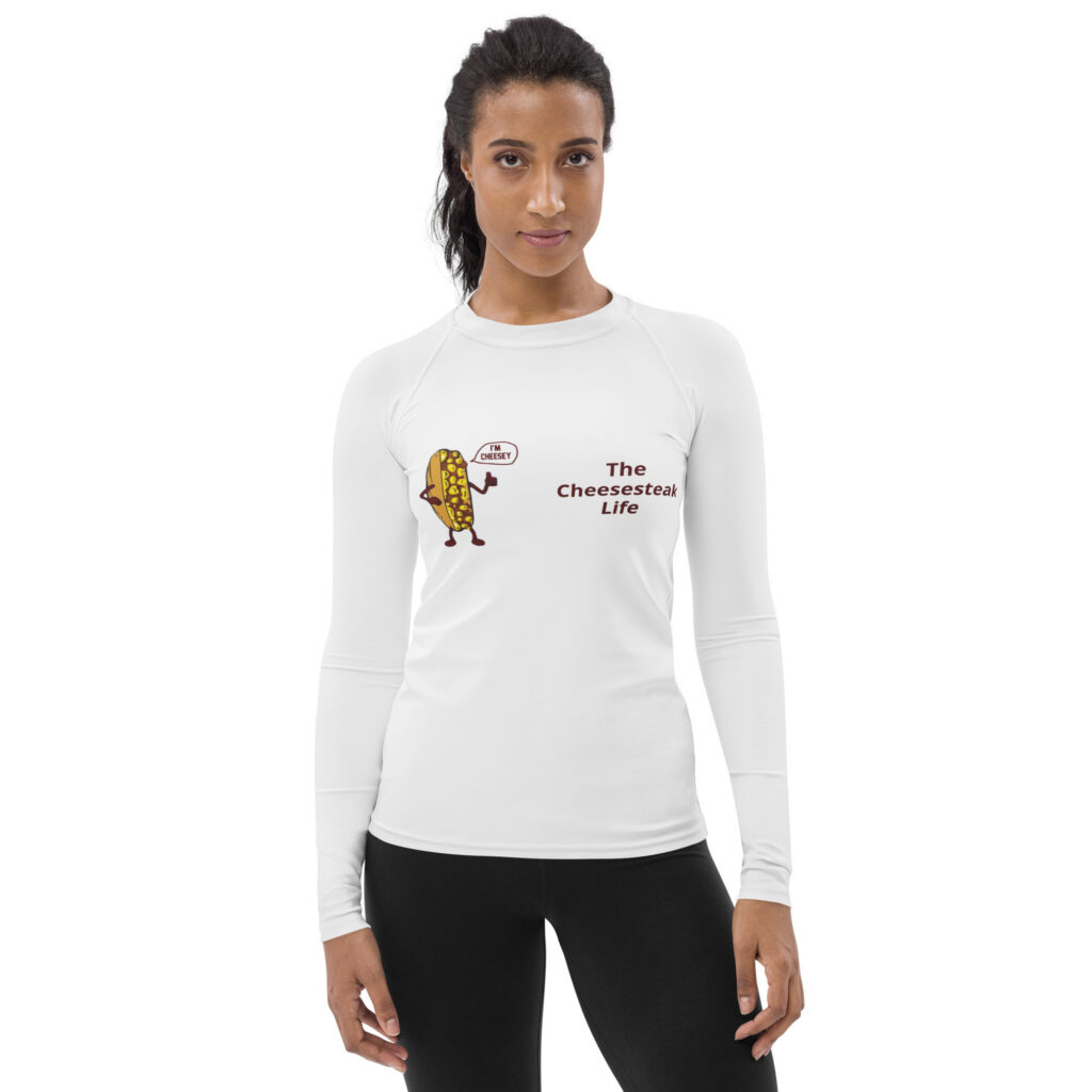 Women's Rash Guard - Cheesesteak Life - Cheesey history - Amigo Dan