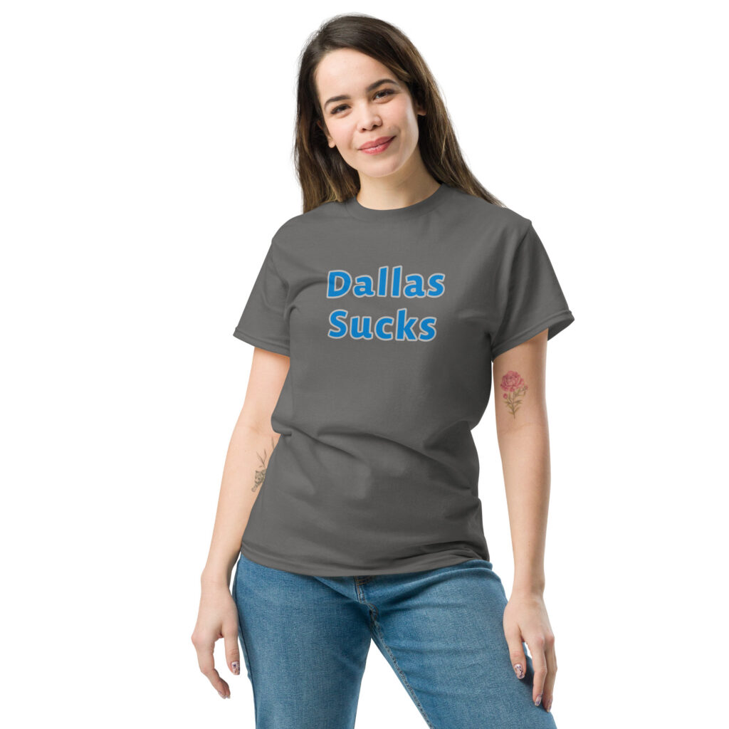 T - shirt - Dallas Sucks