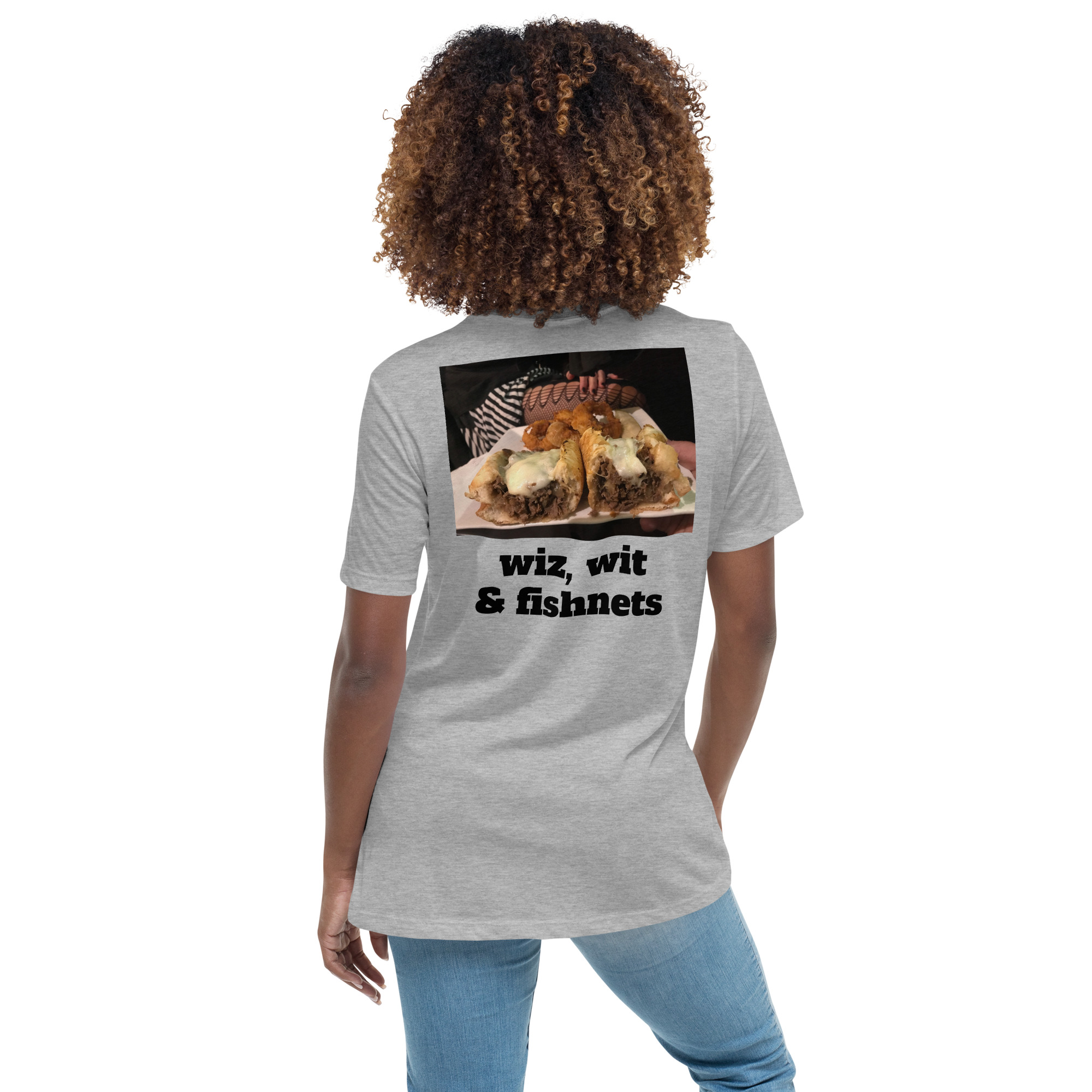 Women's Relaxed T-Shirt - Cheesesteak Life - Fishnets - Amigo Dan Collection - Image 14