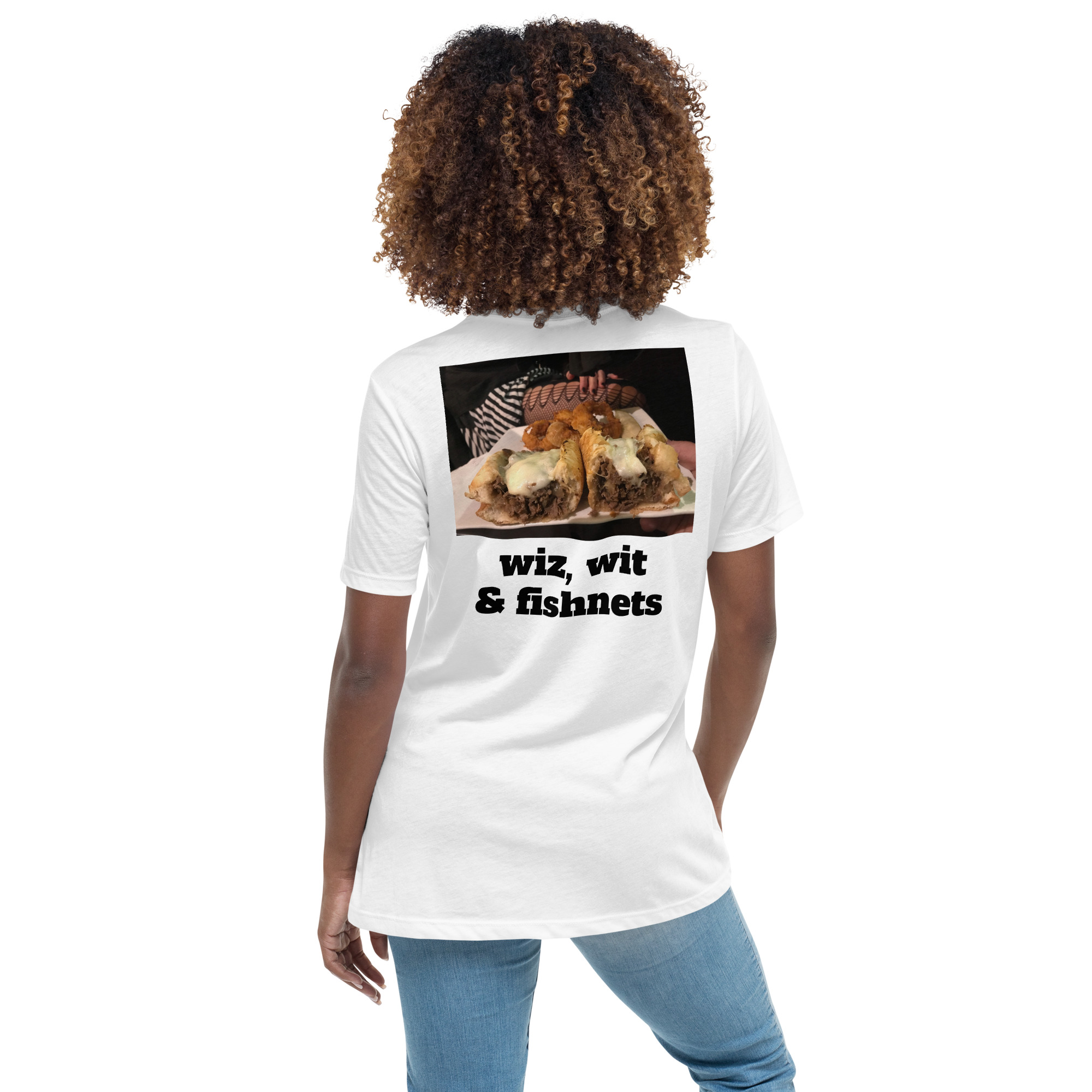 Women's Relaxed T-Shirt - Cheesesteak Life - Fishnets - Amigo Dan Collection - Image 20